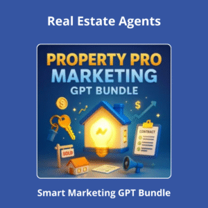 Property Pro GPT Bundle for Real Estate Agents