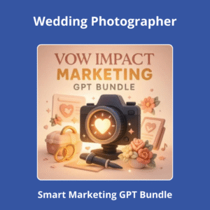 Vow Impact Marketing GPT Bundle for Wedding Photographer