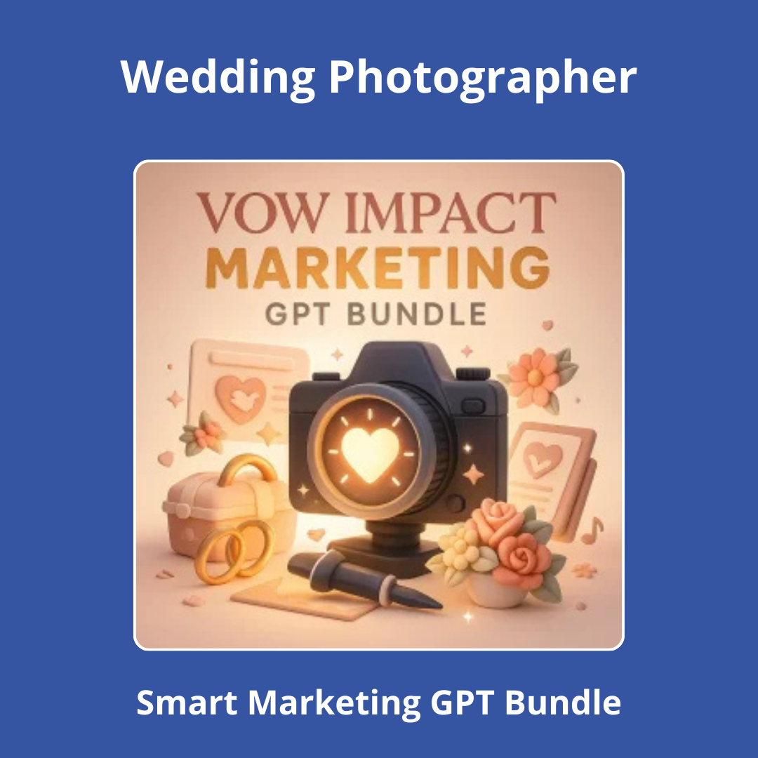 Vow Impact Marketing GPT Bundle for Wedding Photographer