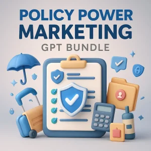 Policy Power Marketing GPT Bundle for Insurance Agent